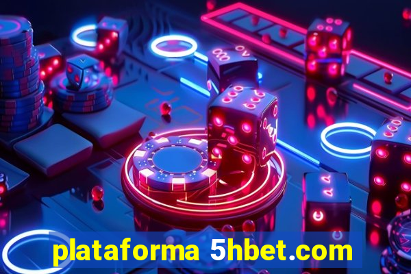 plataforma 5hbet.com